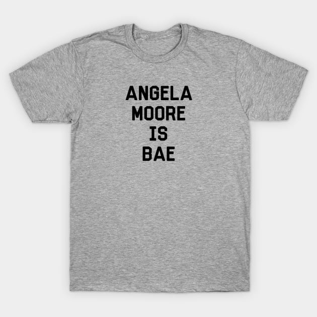 Angela Moore Is Bae Shirt - Boy Meets World T-Shirt by 90s Kids Forever